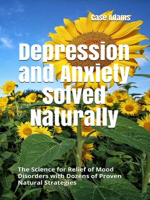 cover image of Depression and Anxiety Solved Naturally
